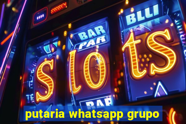 putaria whatsapp grupo